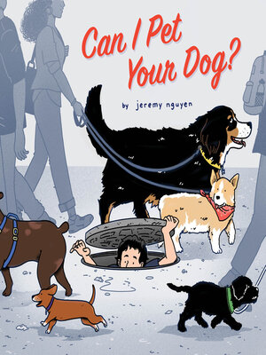 cover image of Can I Pet Your Dog?